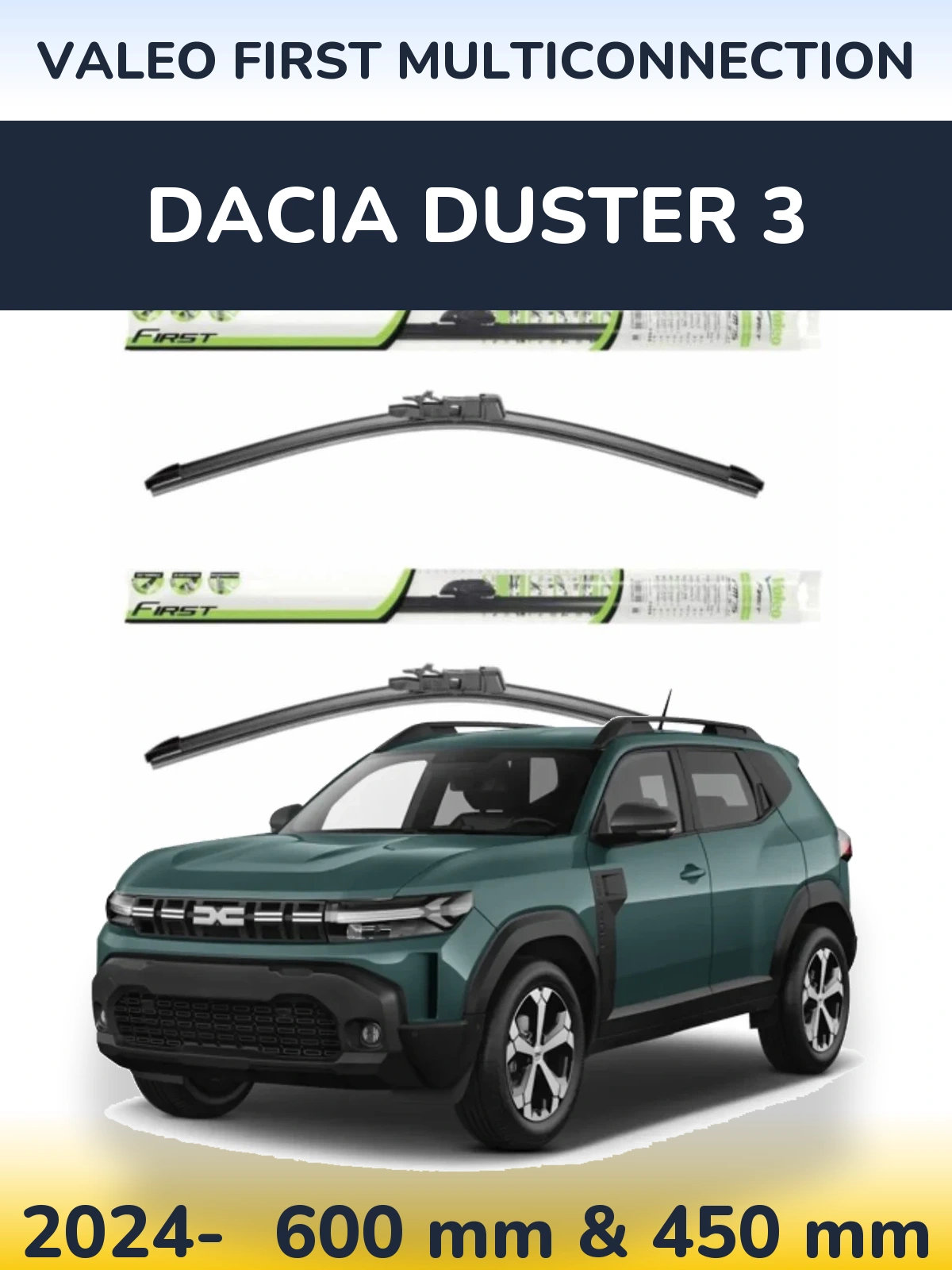 Комплект передних дворников Valeo First MultiConnection 600 & 450 мм для Dacia Duster 3 2024-2026