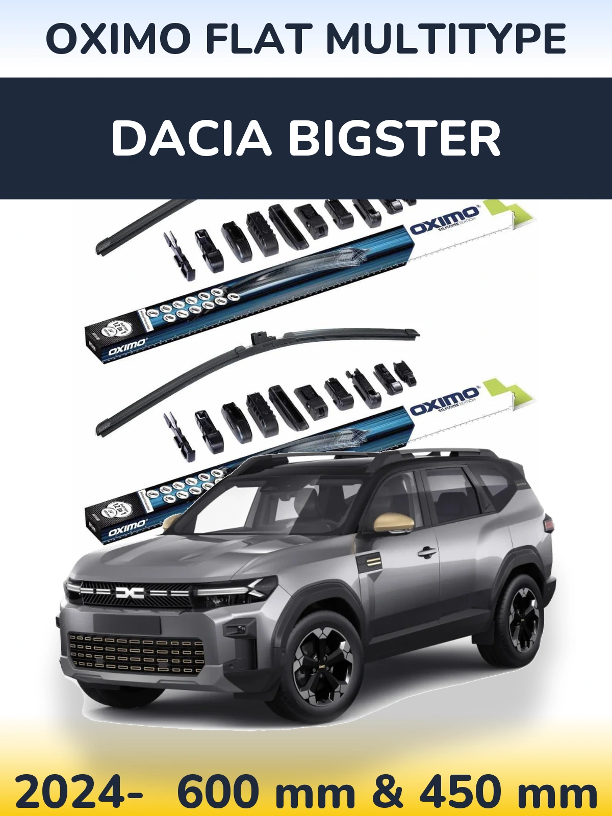 Комплект передніх щіток Oximo Flat MultiТипe 600 & 450 мм для Dacia Bigster 2024-2026
