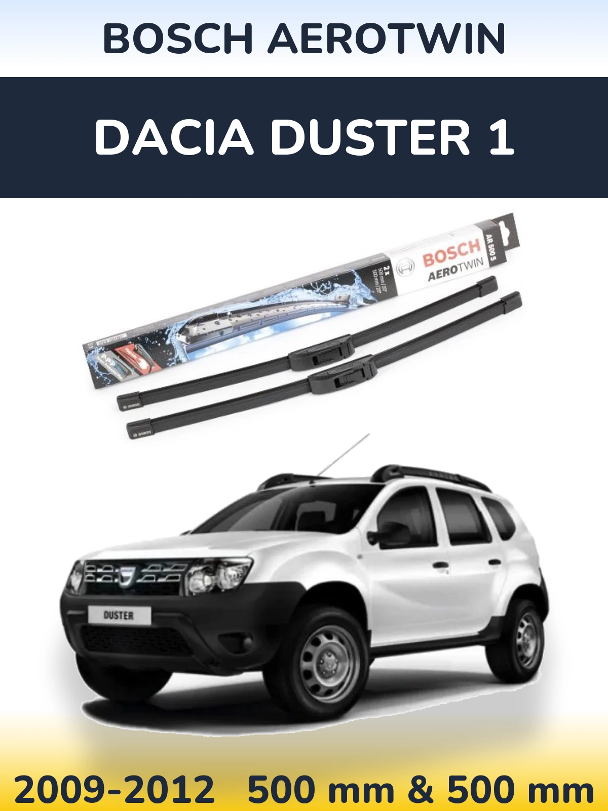 Комплект передних дворников BOSCH AeroTwin 500 & 500 мм для Dacia Duster 1 2009-2012