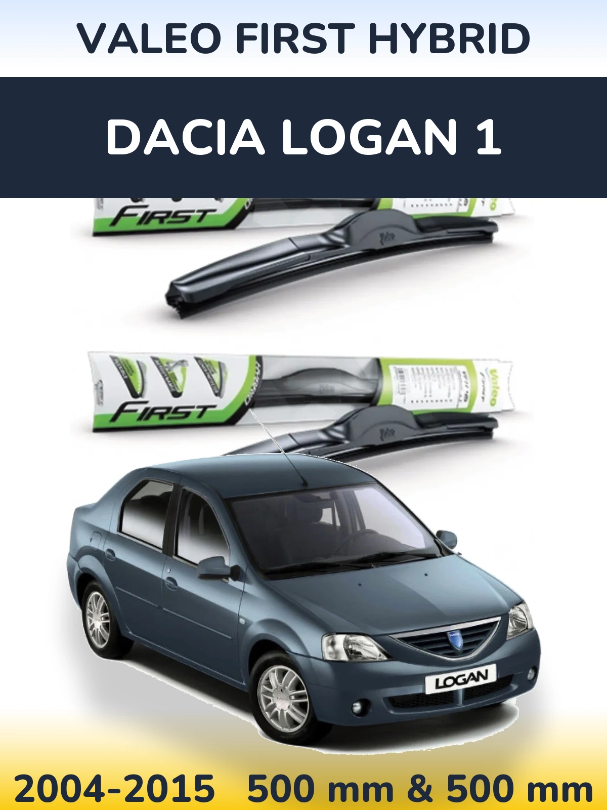 Комплект передних дворников Valeo First Hybrid 500 & 500 мм для Dacia Logan 1 2004-2015