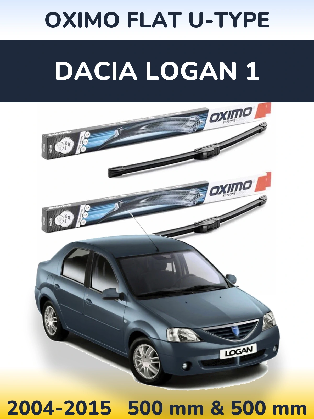 Front wiper blade set Oximo Flat U-type 500 & 500 mm for Dacia Logan 1 2004-2015