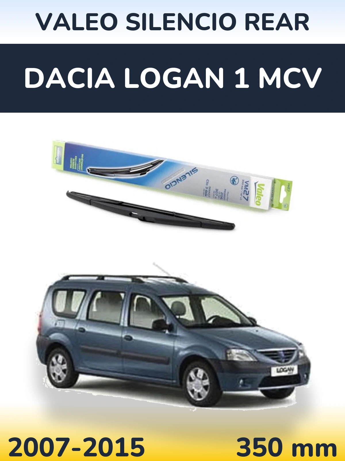 Rear wiper blade Valeo Silencio Rear 350 mm for Dacia Logan 1 MCV 2007-2015