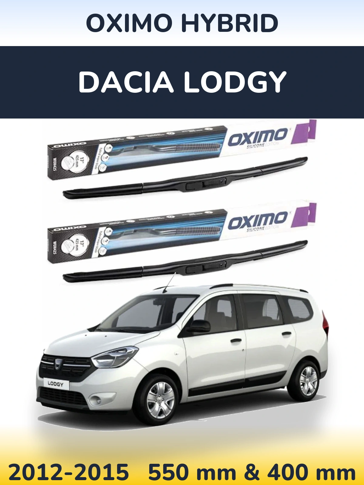 Front wiper blade set Oximo Hybrid 550 & 400 mm for Dacia Lodgy 2012-2015