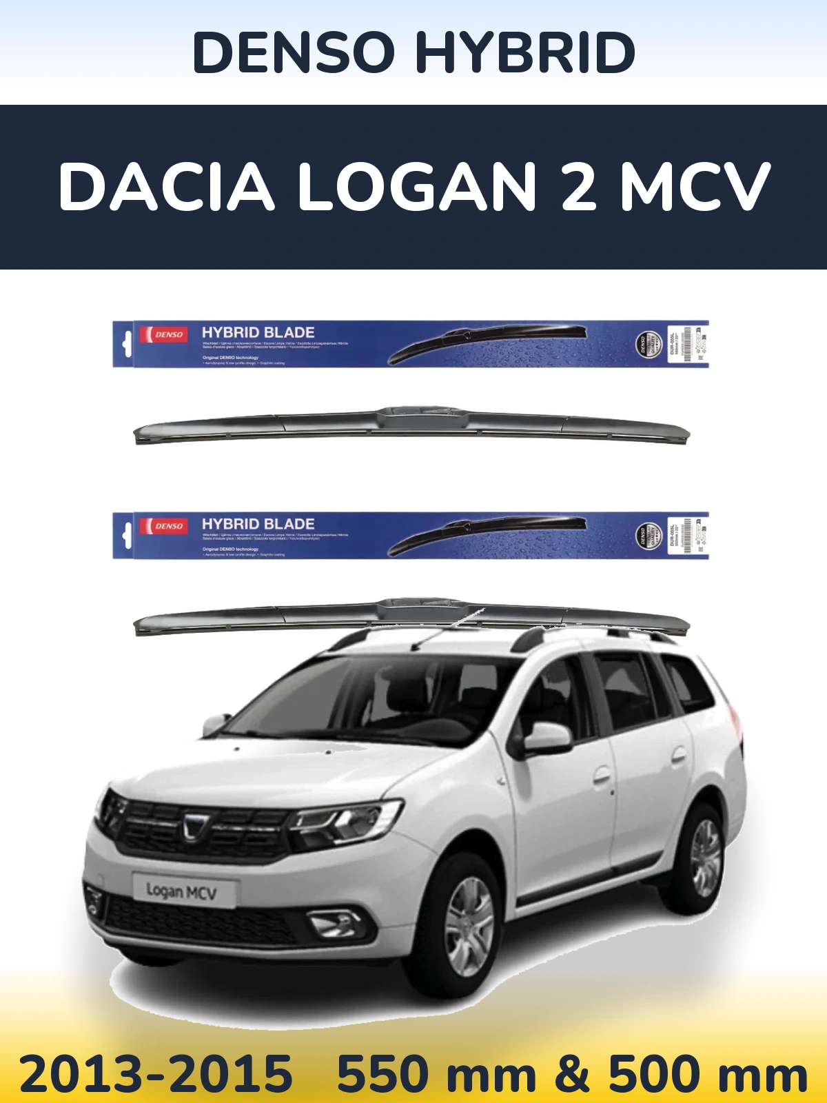 Front wiper blade set Denso Hybrid 550 & 500 mm for Dacia Logan 2 MCV 2013-2015