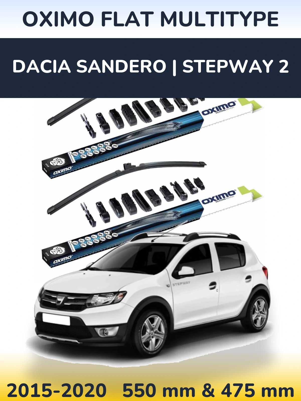 Front wiper blade set Oximo Flat MultiTipoe 550 & 475 mm for Dacia Sandero | Stepway 2 2015-2020