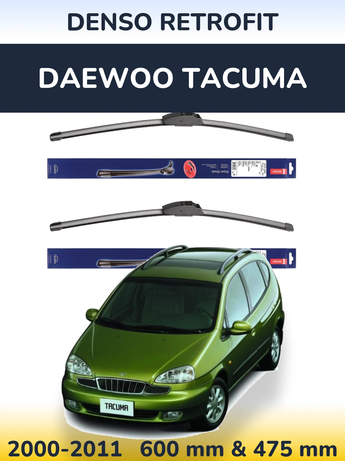 Front wiper blade set Denso Retrofit 600 & 475 mm for Daewoo Tacuma 2000-2011