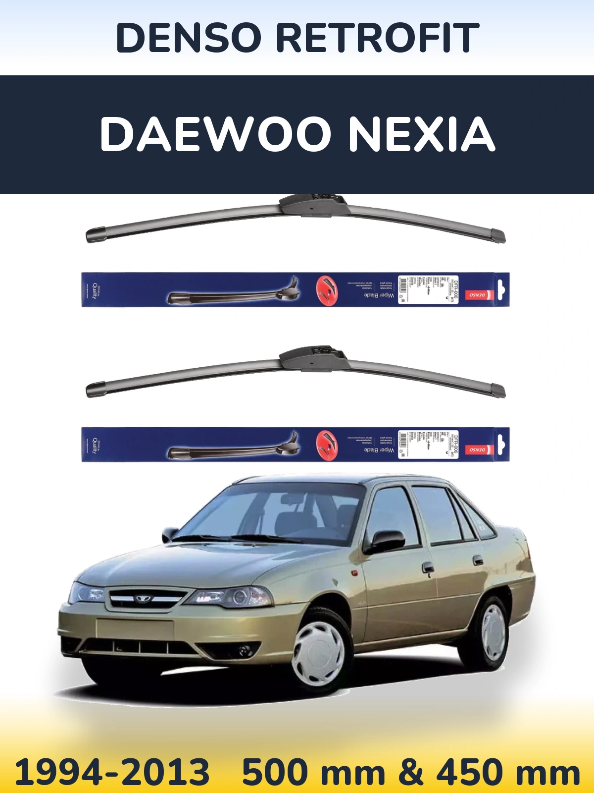 Front wiper blade set Denso Retrofit 500 & 450 mm for Daewoo Nexia 1994-2013