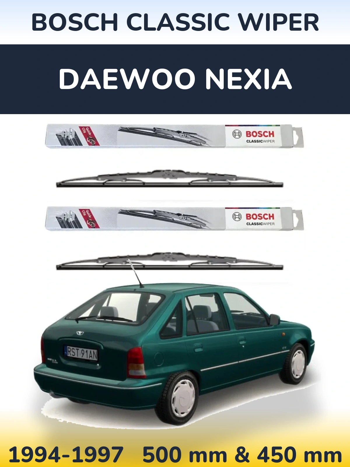 Front wiper blade set BOSCH Classic Wiper 500 & 450 mm for Daewoo Nexia 1994-1997