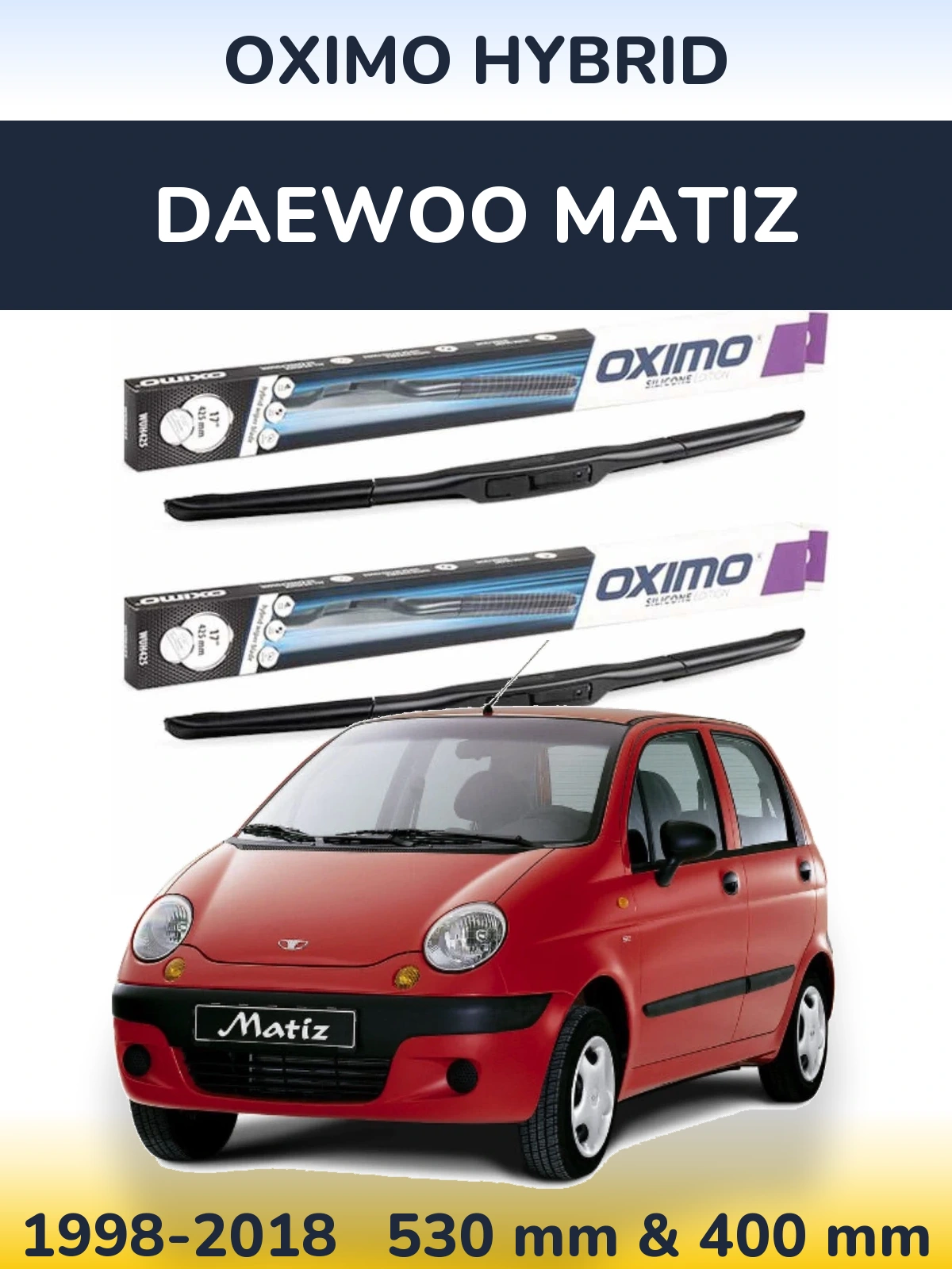 Комплект передних дворников Oximo Hybrid 530 & 400 мм для Daewoo Matiz 1998-2018