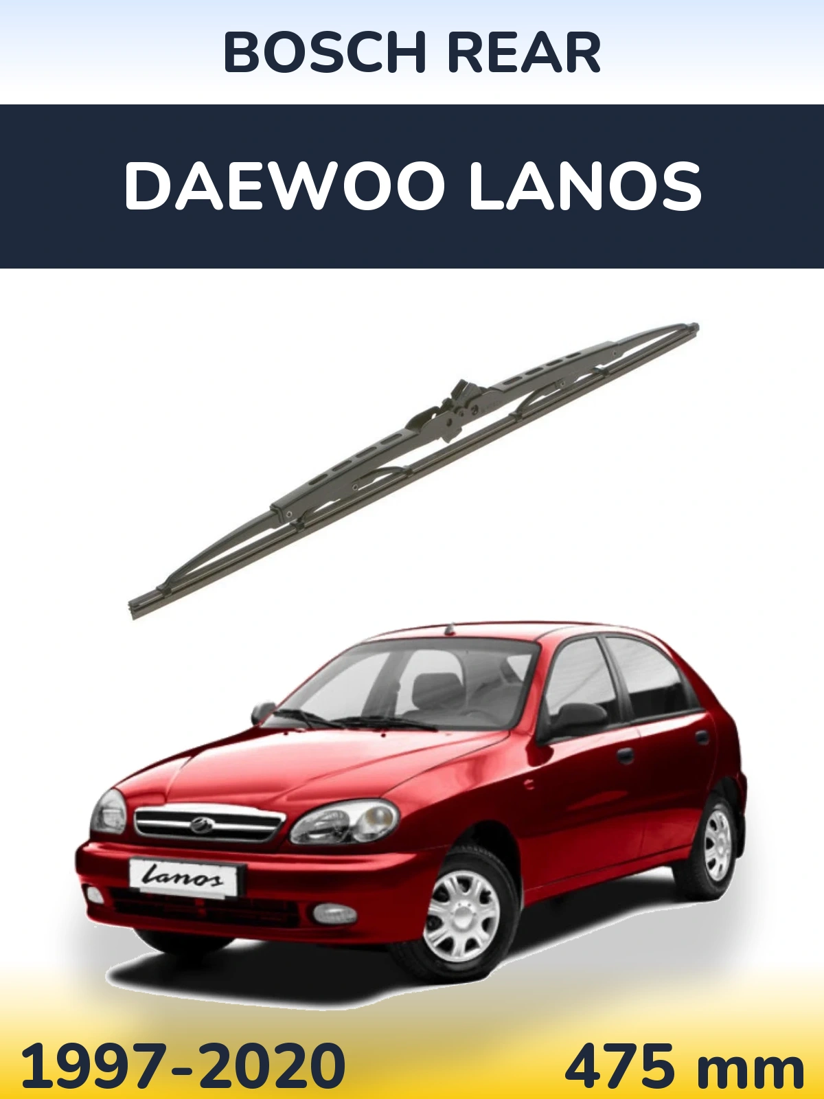 Rear wiper blade BOSCH Rear 475 mm for Daewoo Lanos 1997-2020