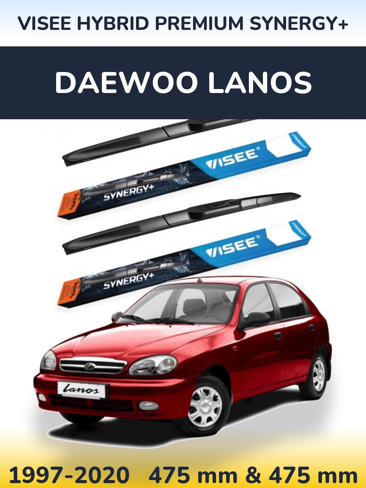 Front wiper blade set VISEE HYBRID PREMIUM SYNERGY+ 475 & 475 mm for Daewoo Lanos 1997-2020