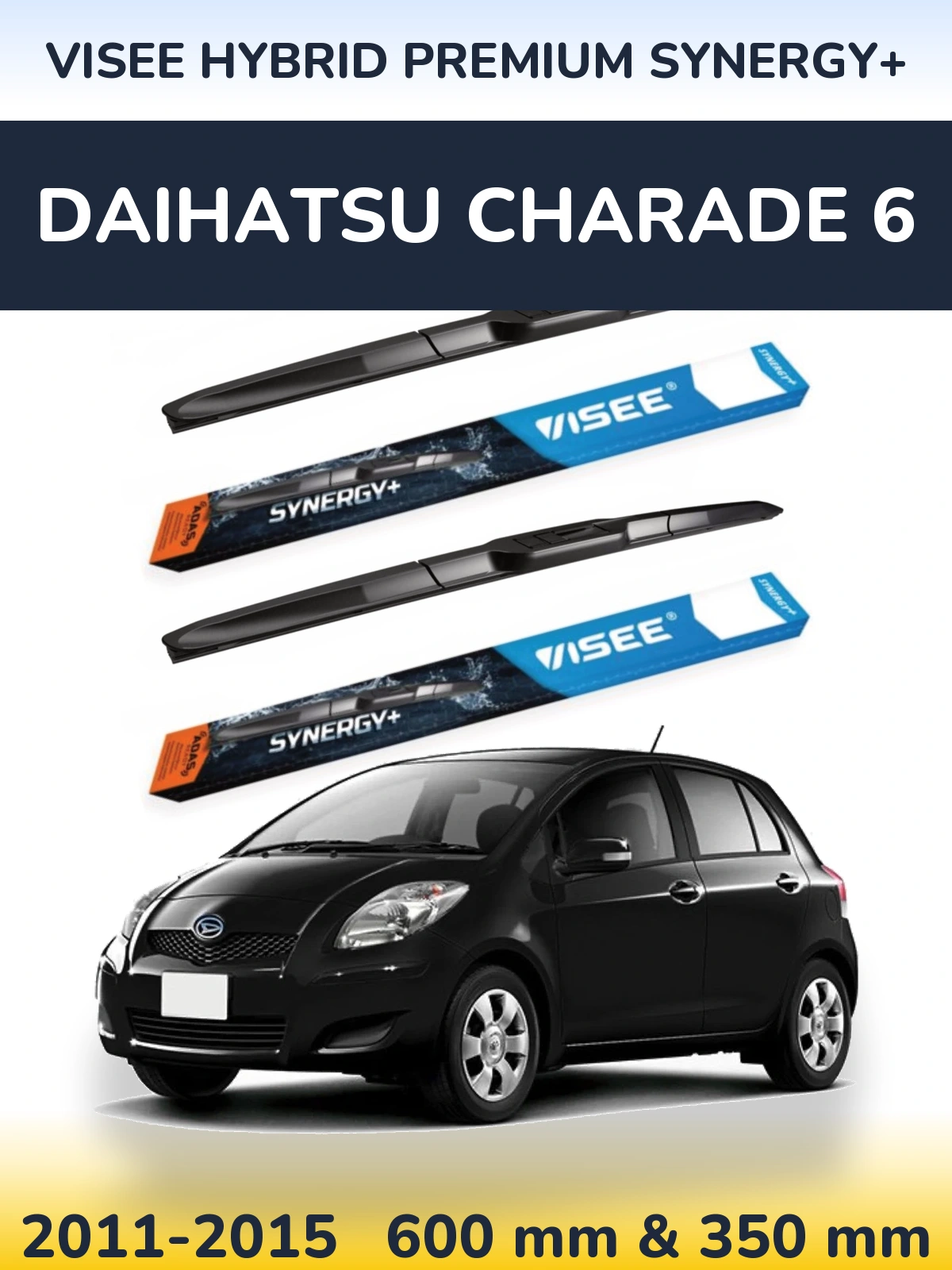 Front wiper blade set VISEE HYBRID PREMIUM SYNERGY+ 600 & 350 mm for Daihatsu Charade 6 2011-2015