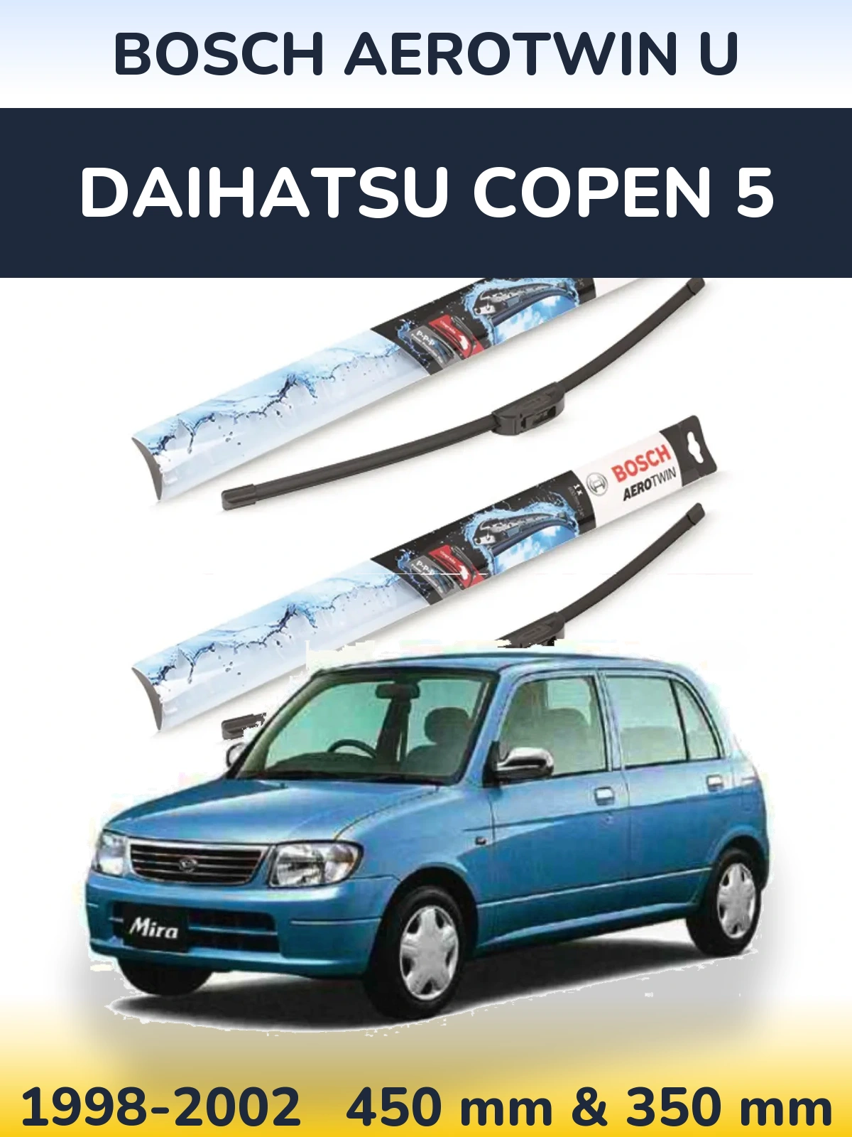 Комплект передніх щіток BOSCH AeroTwin U 450 & 350 мм для Daihatsu Copen 5 1998-2002