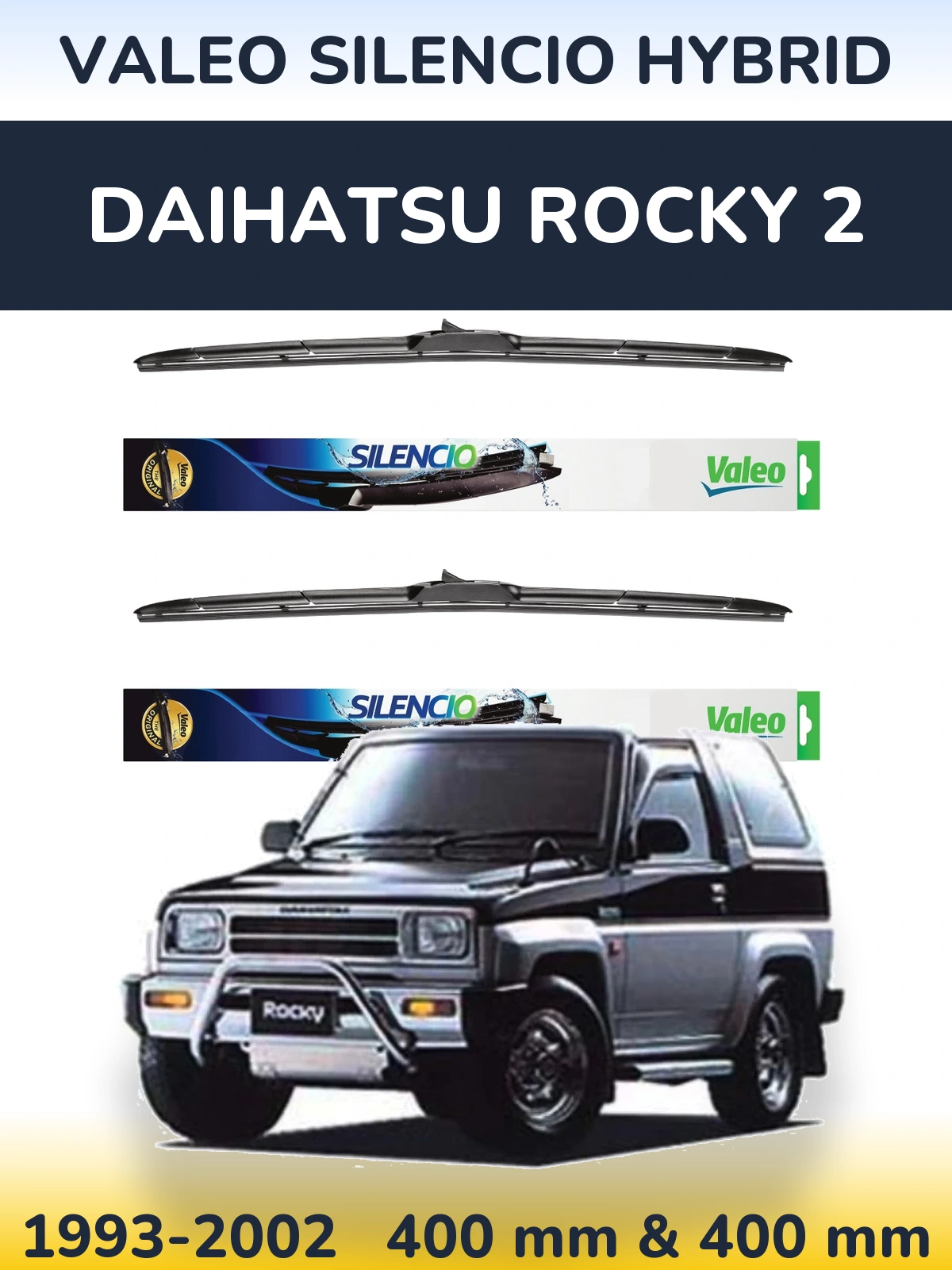 Front wiper blade set Valeo Silencio Hybrid 400 & 400 mm for Daihatsu Rocky 2 1993-2002