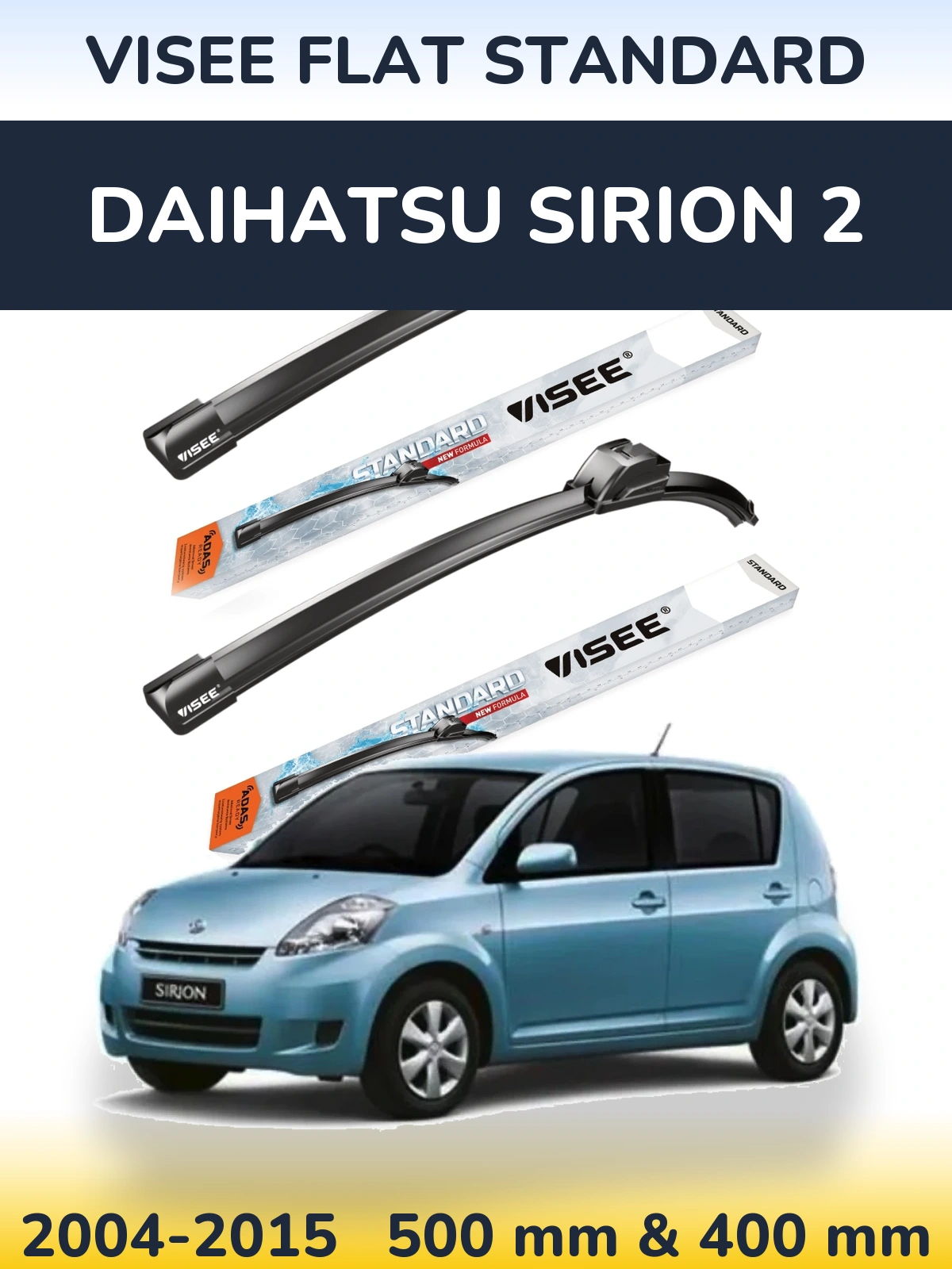 Комплект передніх щіток VISEE FLAT STANDARD 500 & 400 мм для Daihatsu SIrion 2 2004-2015