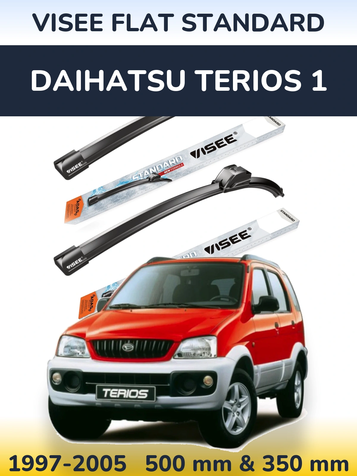 Front wiper blade set VISEE FLAT STANDARD 500 & 350 mm for Daihatsu Terios 1 1997-2005