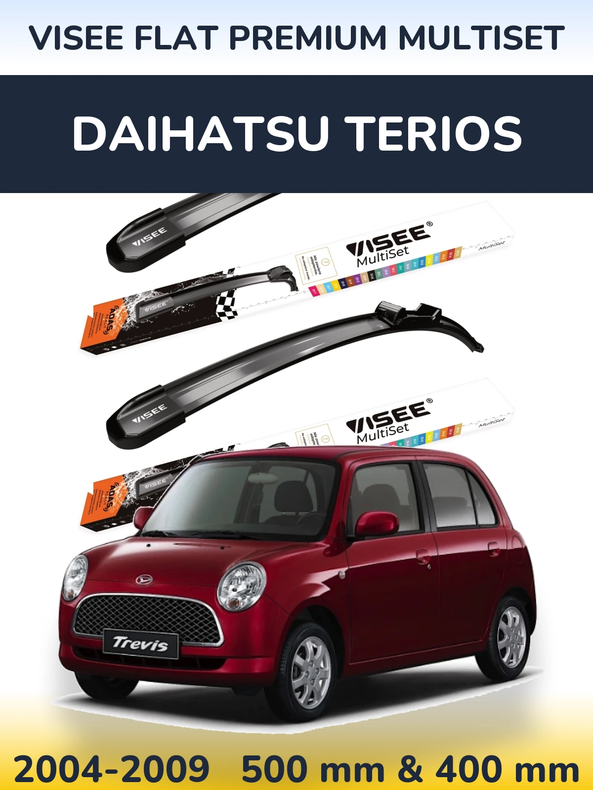 Front wiper blade set VISEE FLAT PREMIUM MultiSet 500 & 400 mm for Daihatsu Terios 2004-2009