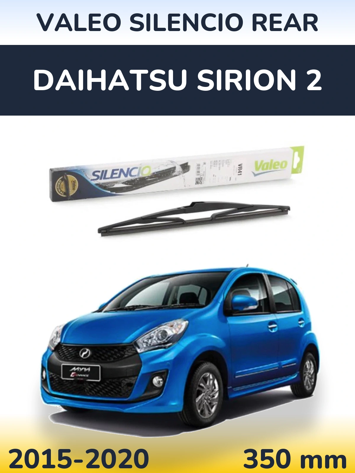 Задня щітка Valeo Silencio Rear 345 мм для Daihatsu SIrion 2 2015-2020