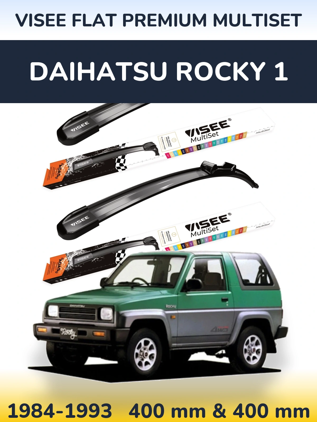 Front wiper blade set VISEE FLAT PREMIUM MultiSet 400 & 400 mm for Daihatsu Rocky 1 1984-1993