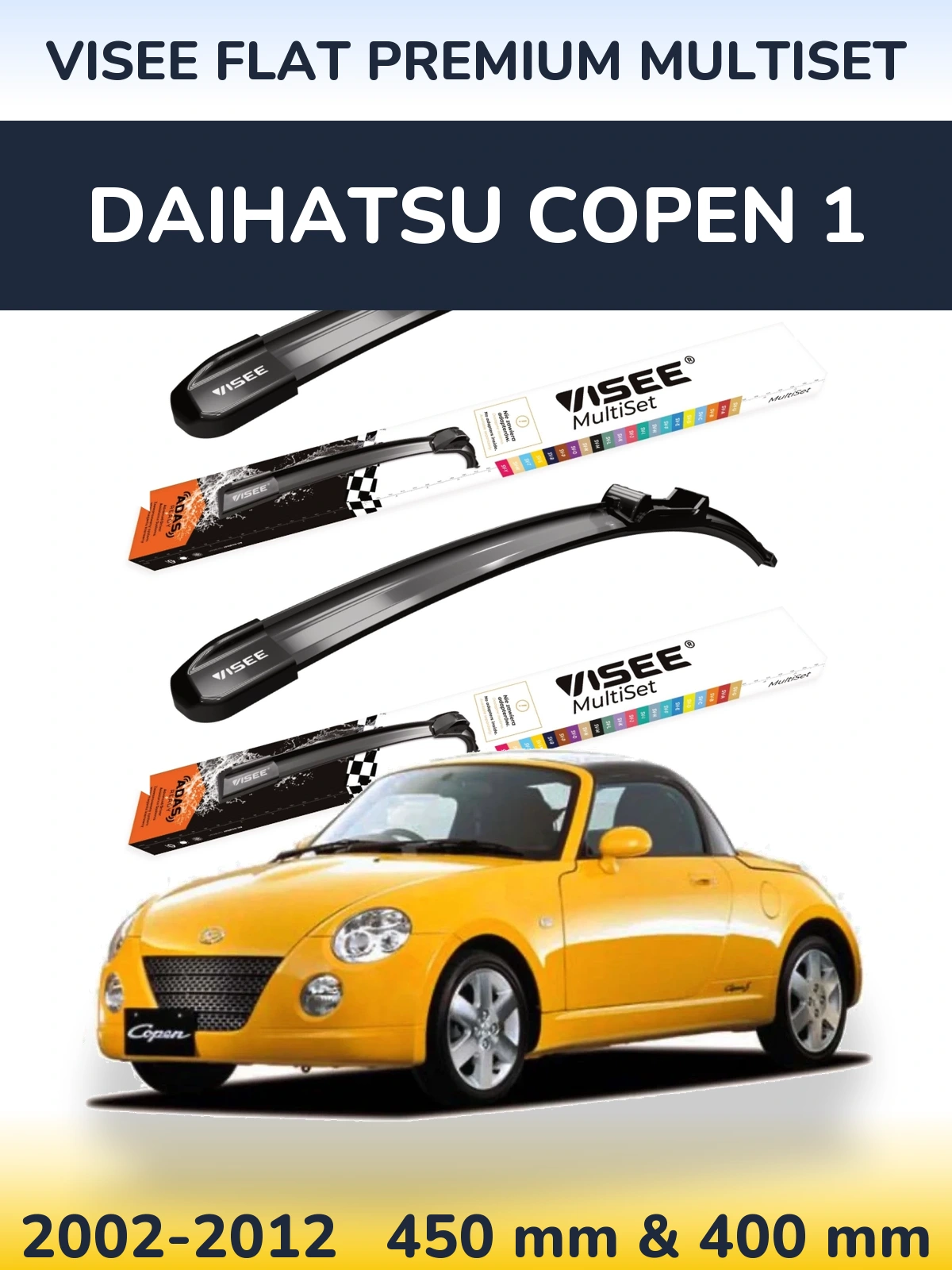 Front wiper blade set VISEE FLAT PREMIUM MultiSet 450 & 400 mm for Daihatsu Copen 1 2002-2012