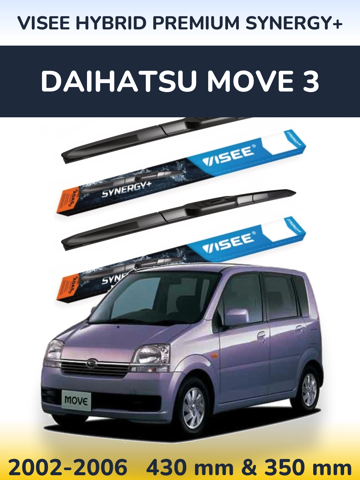 Front wiper blade set VISEE HYBRID PREMIUM SYNERGY+ 430 & 350 mm for Daihatsu Move 3 2002-2006