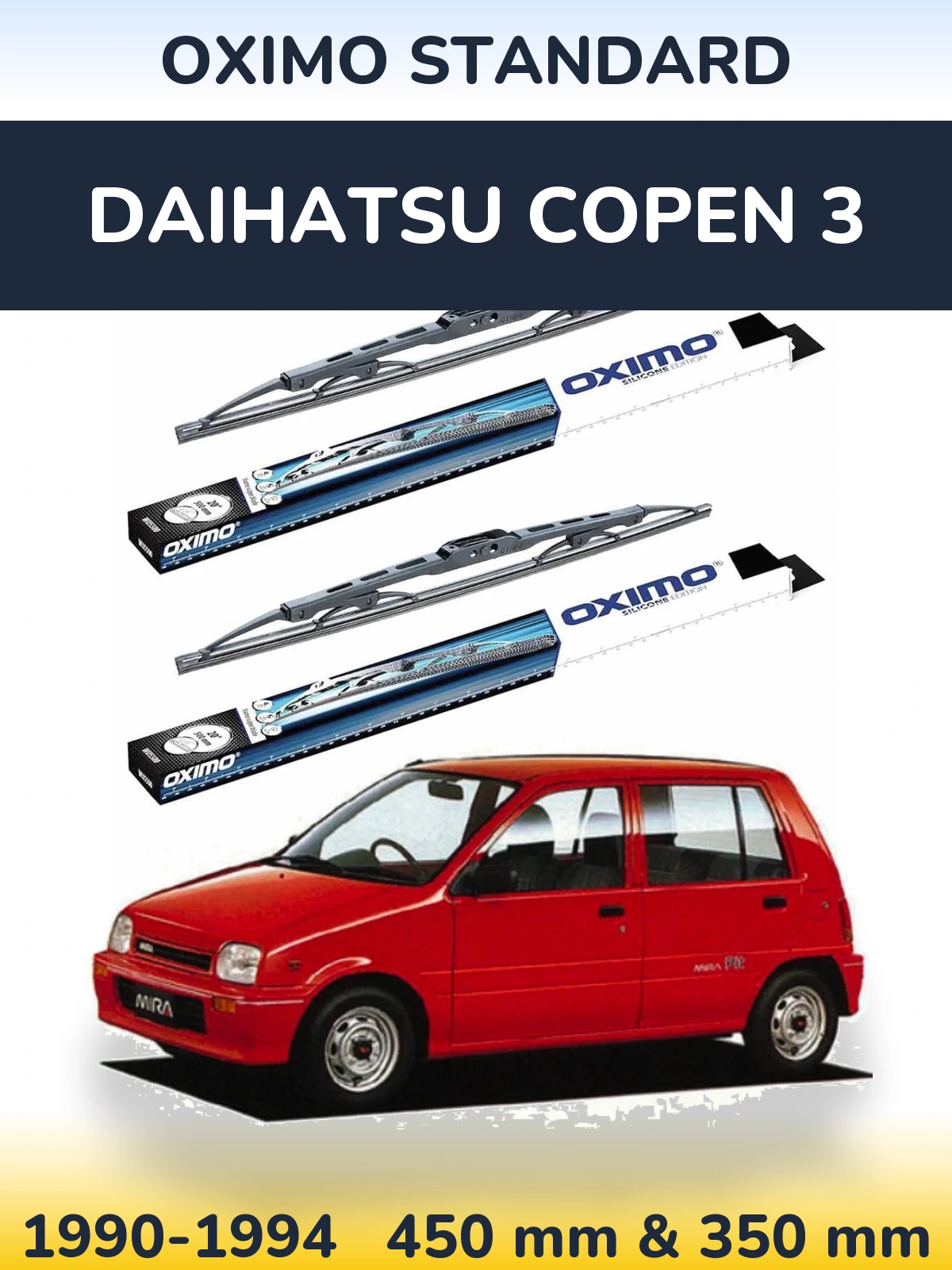 Front wiper blade set Oximo Standard 450 & 350 mm for Daihatsu Copen 3 1990-1994