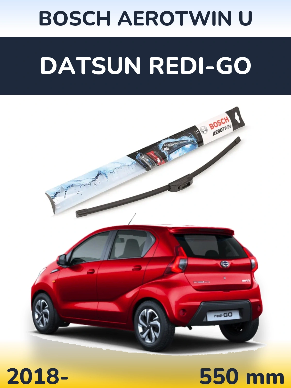 Front wiper blade BOSCH AeroTwin U 550 mm for Datsun Redi-Go 2018-2026