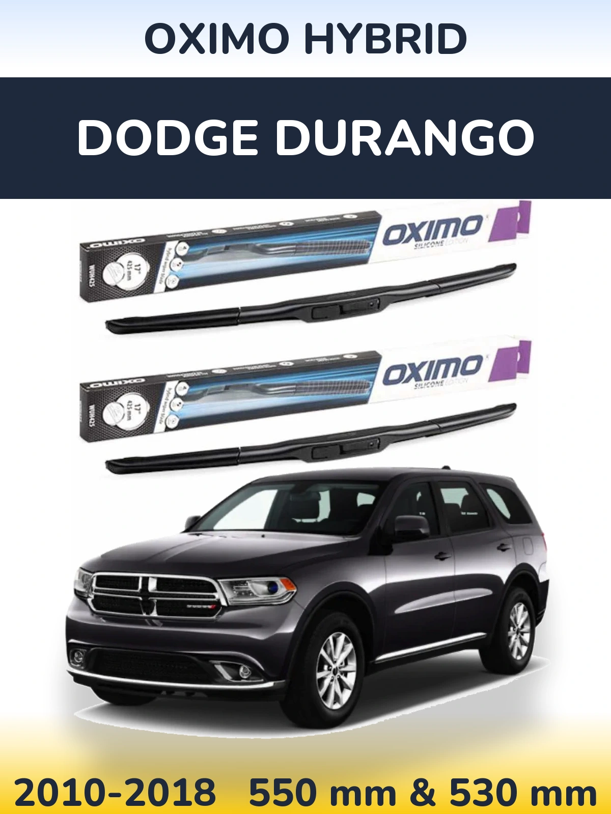 Front wiper blade set Oximo Hybrid 550 & 530 mm for Dodge Durango 2010-2018