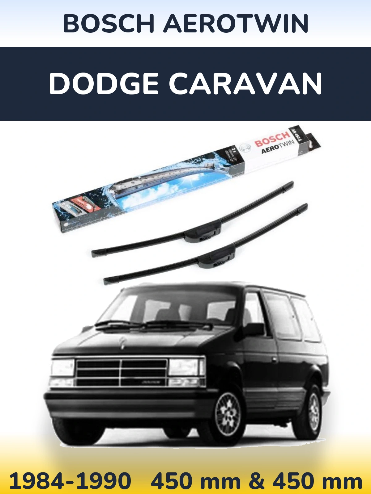 Комплект передних дворников BOSCH AeroTwin 450 & 450 мм для Dodge Caravan 1984-1990