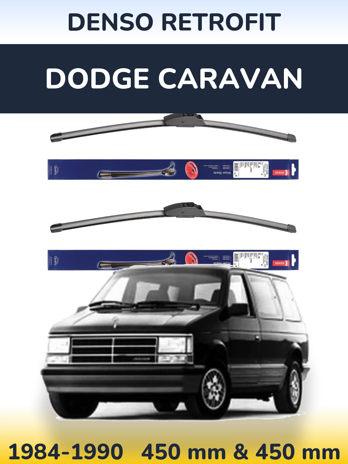 Front wiper blade set Denso Retrofit 450 & 450 mm for Dodge Caravan 1984-1990
