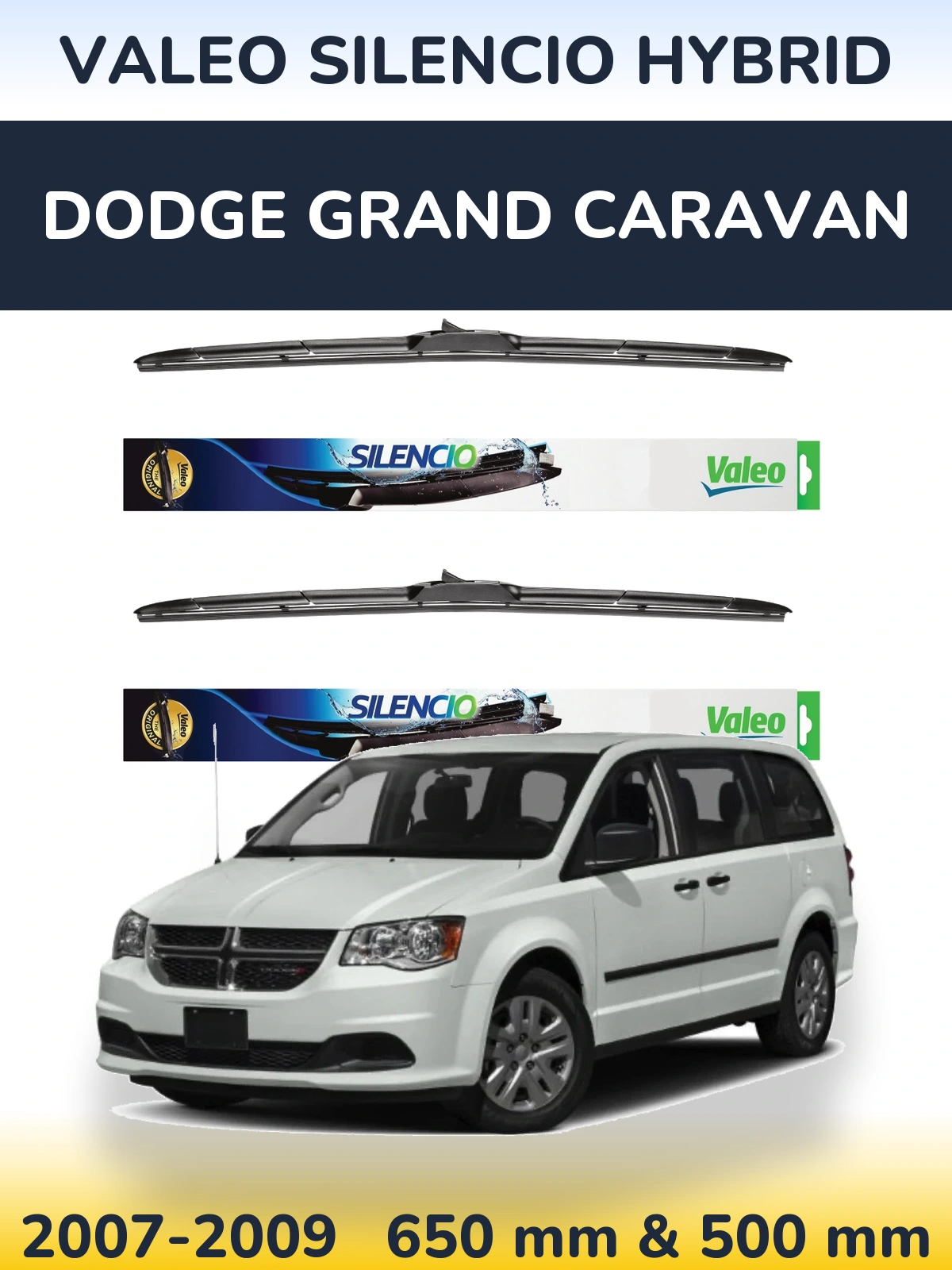 Front wiper blade set Valeo Silencio Hybrid 650 & 500 mm for Dodge Grand Caravan 2007-2009