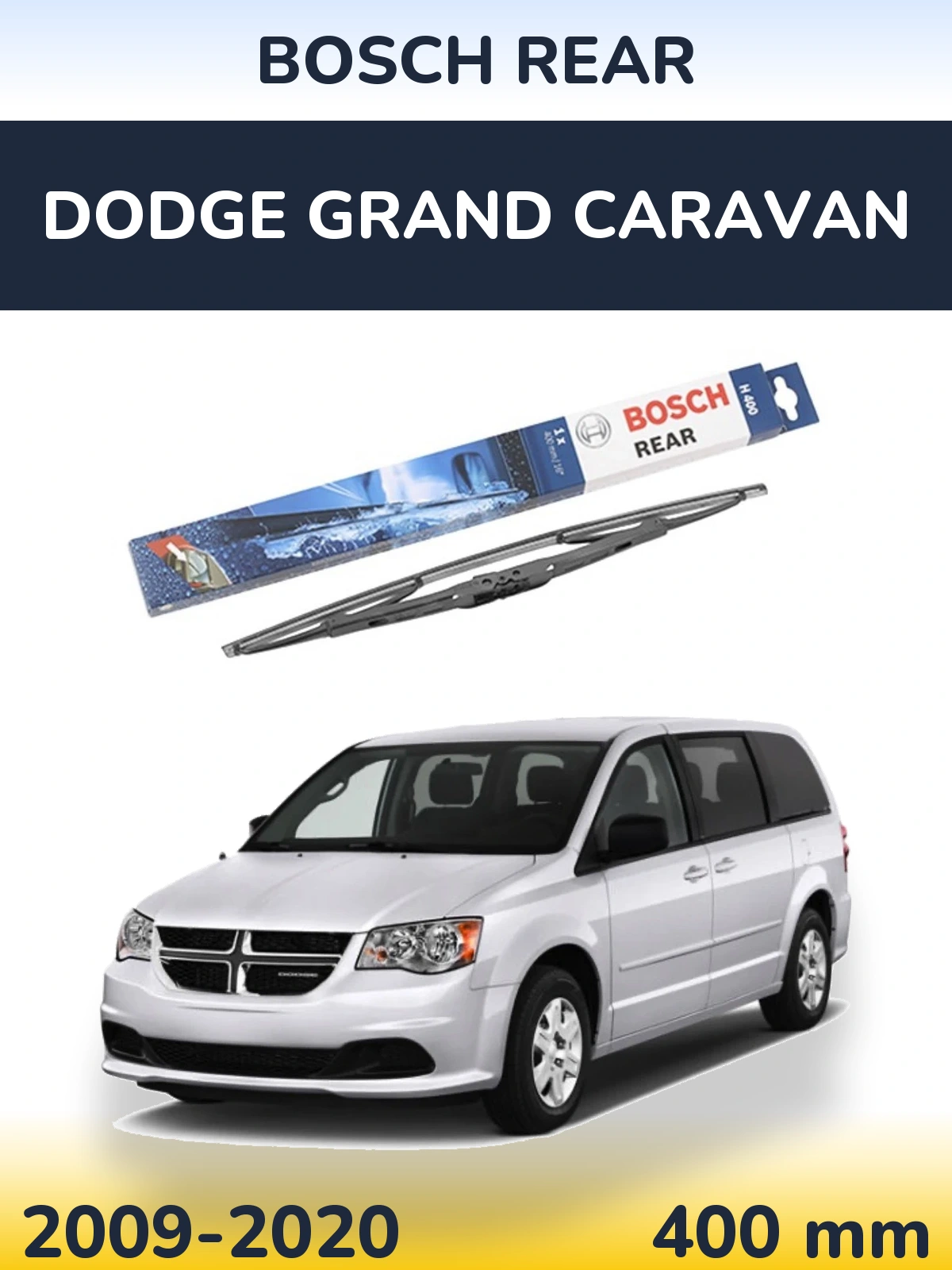 Rear wiper blade BOSCH Rear 400 mm for Dodge Grand Caravan 2009-2020
