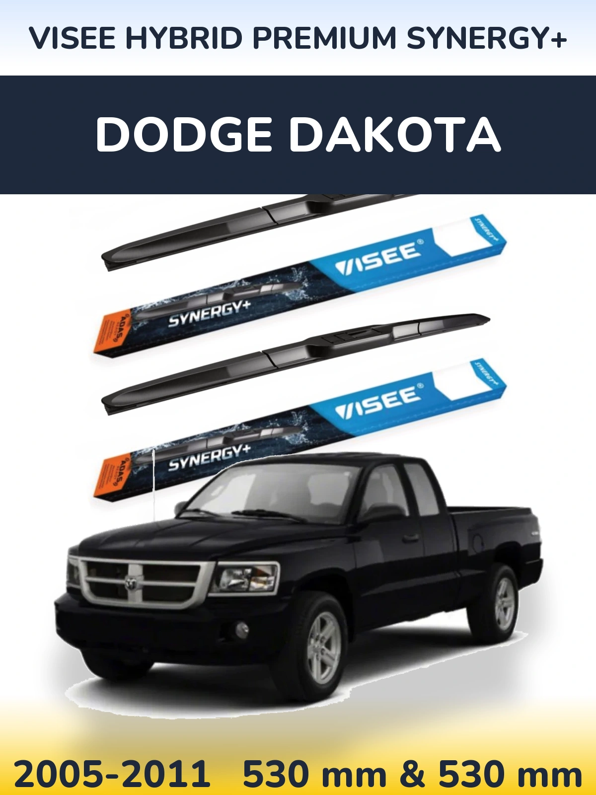 Front wiper blade set VISEE HYBRID PREMIUM SYNERGY+ 530 & 530 mm for Dodge Dakota 2005-2011