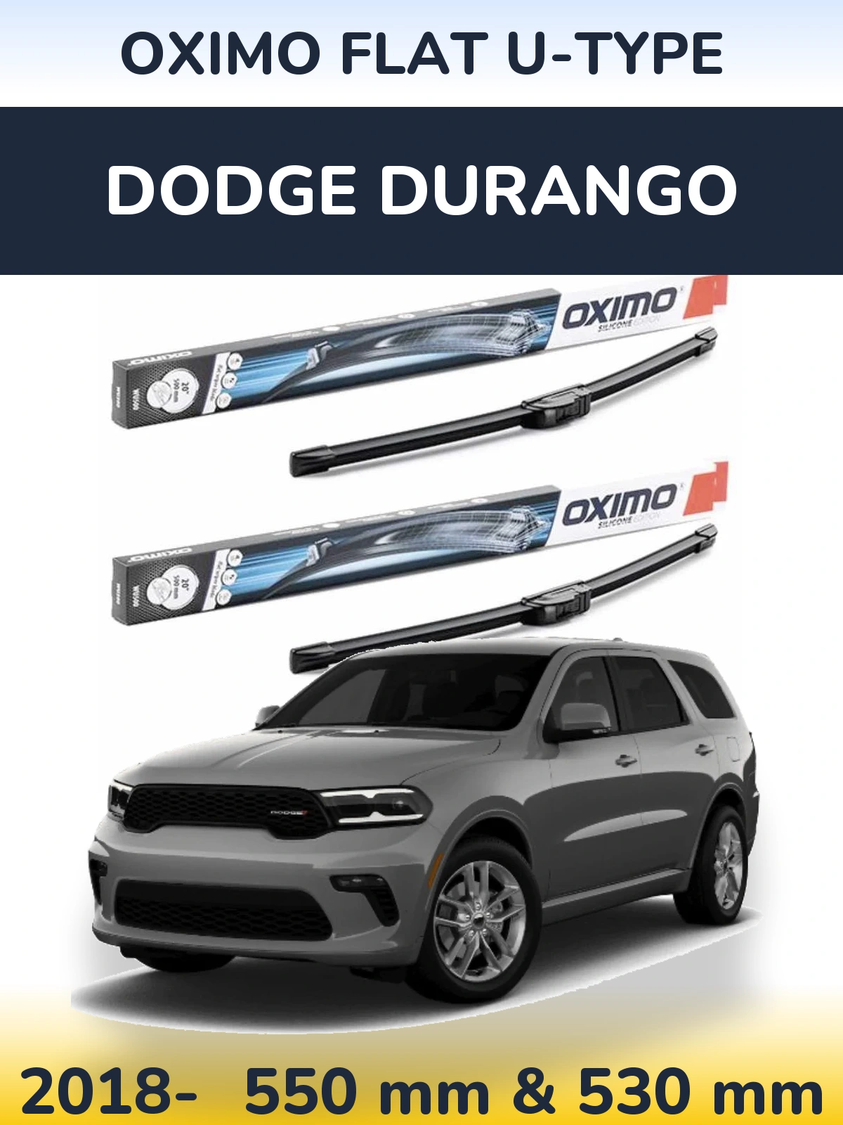 Front wiper blade set Oximo Flat U-type 550 & 530 mm for Dodge Durango 2018-2026