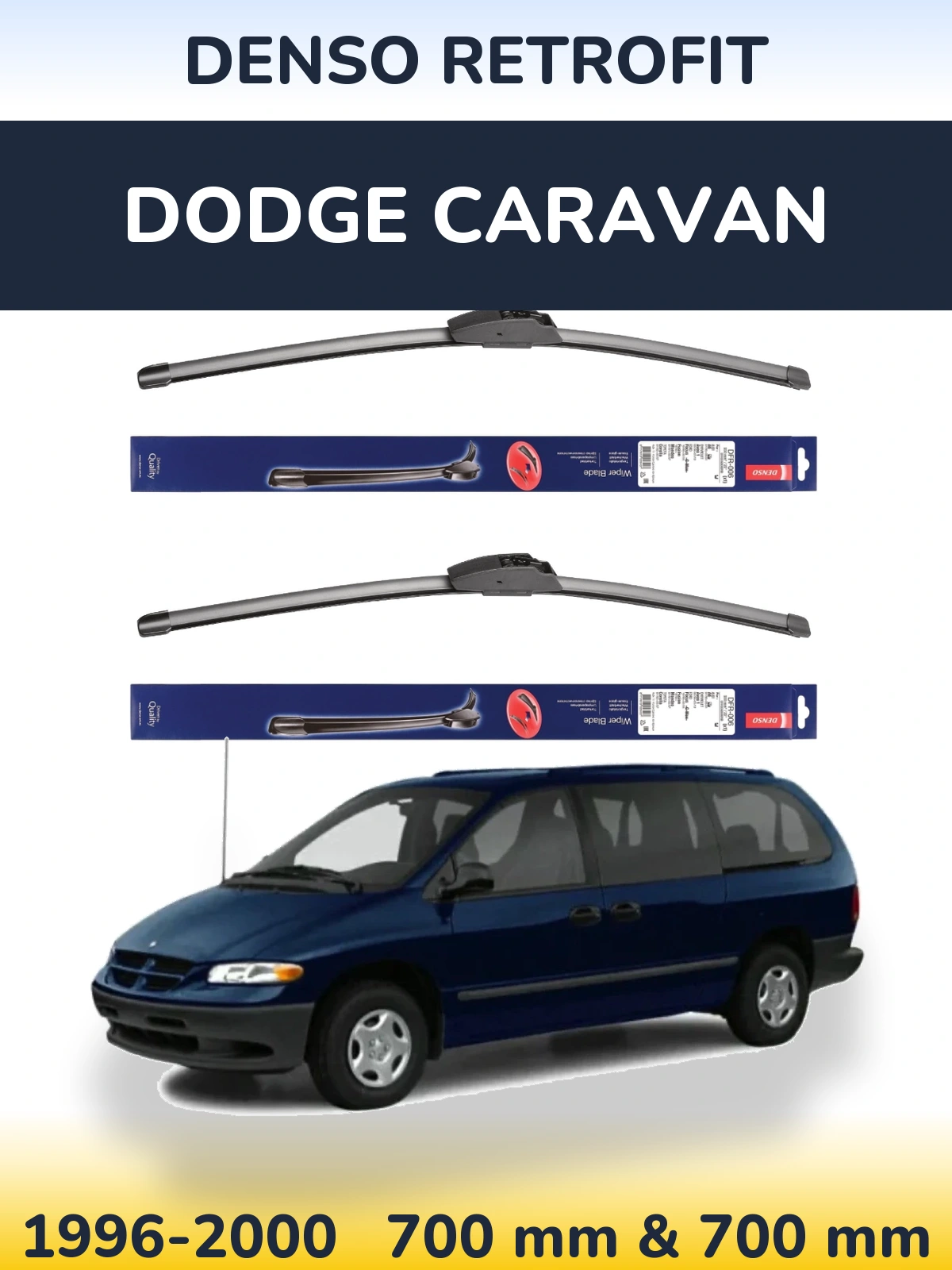 Front wiper blade set Denso Retrofit 700 & 700 mm for Dodge Caravan 1996-2000
