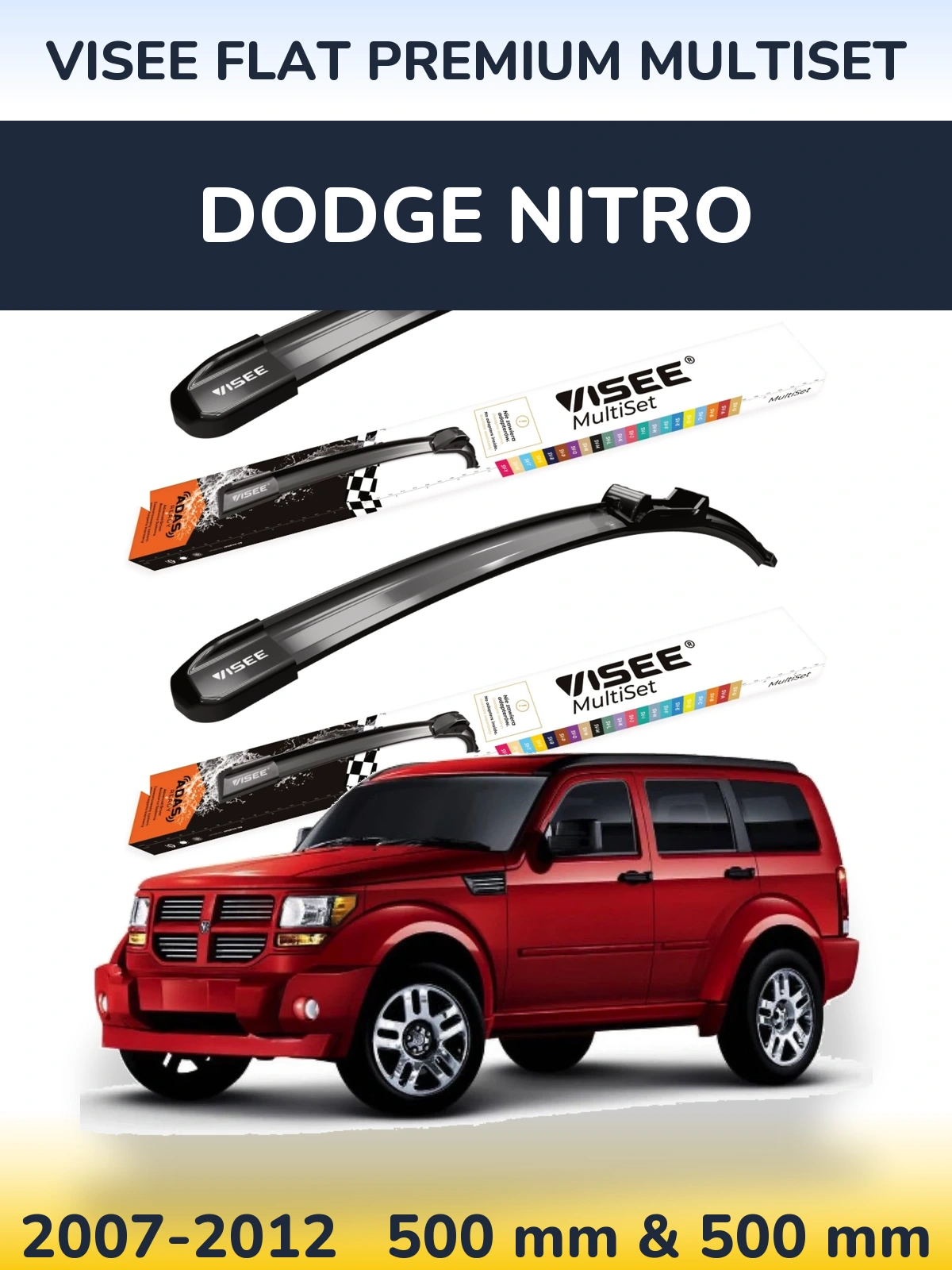 Front wiper blade set VISEE FLAT PREMIUM MultiSet 500 & 500 mm for Dodge Nitro 2007-2012