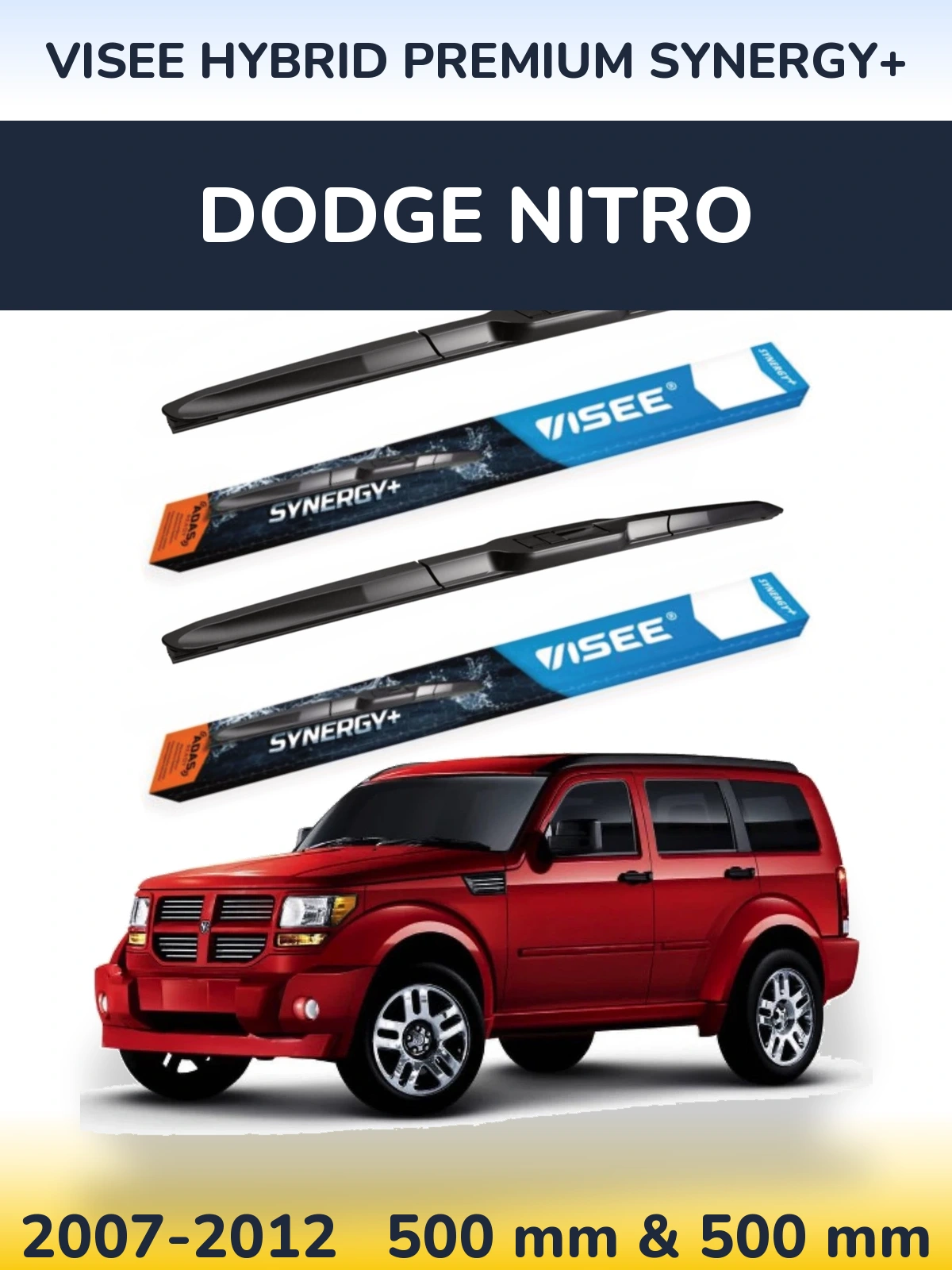 Front wiper blade set VISEE HYBRID PREMIUM SYNERGY+ 500 & 500 mm for Dodge Nitro 2007-2012