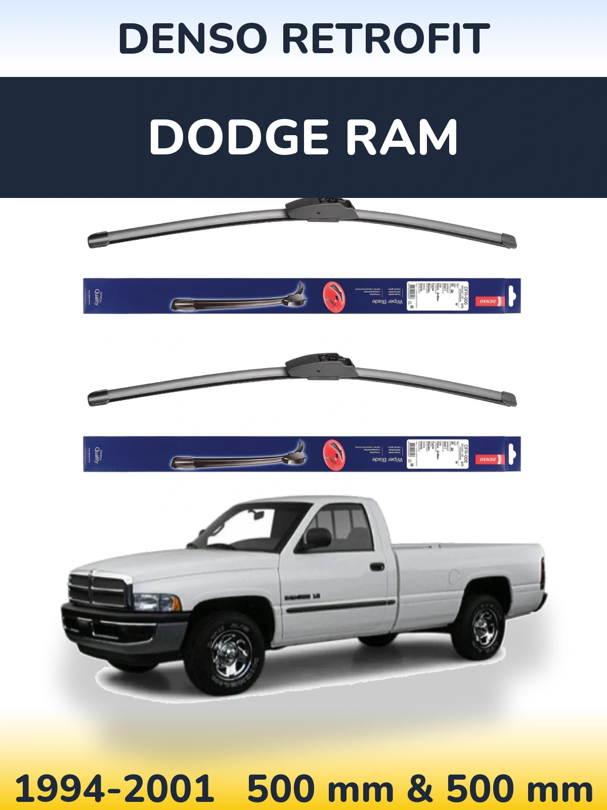 Front wiper blade set Denso Retrofit 500 & 500 mm for Dodge RAM 1994-2001