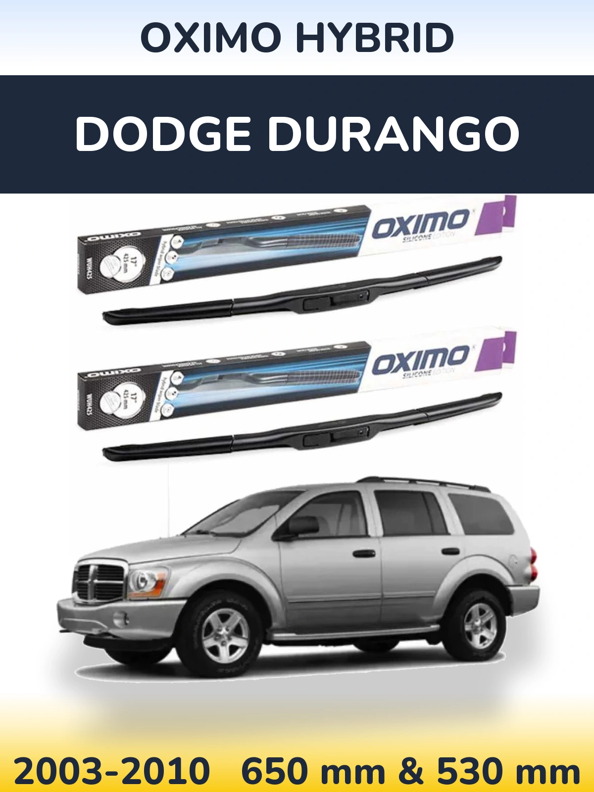 Комплект передних дворников Oximo Hybrid 650 & 530 мм для Dodge Durango 2003-2010