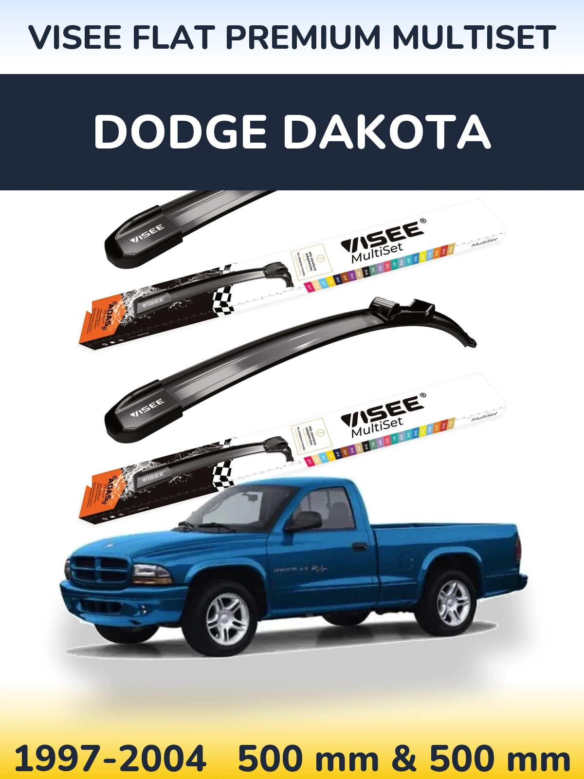 Комплект передніх щіток VISEE FLAT PREMIUM MultiSet 500 & 500 мм для Dodge Dakota 1997-2004