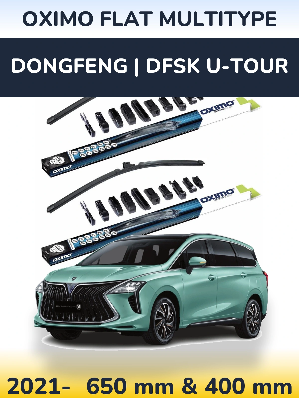 Front wiper blade set Oximo Flat MultiTipoe 650 & 400 mm for DongFeng | DFSK U-Tour 2021-2026