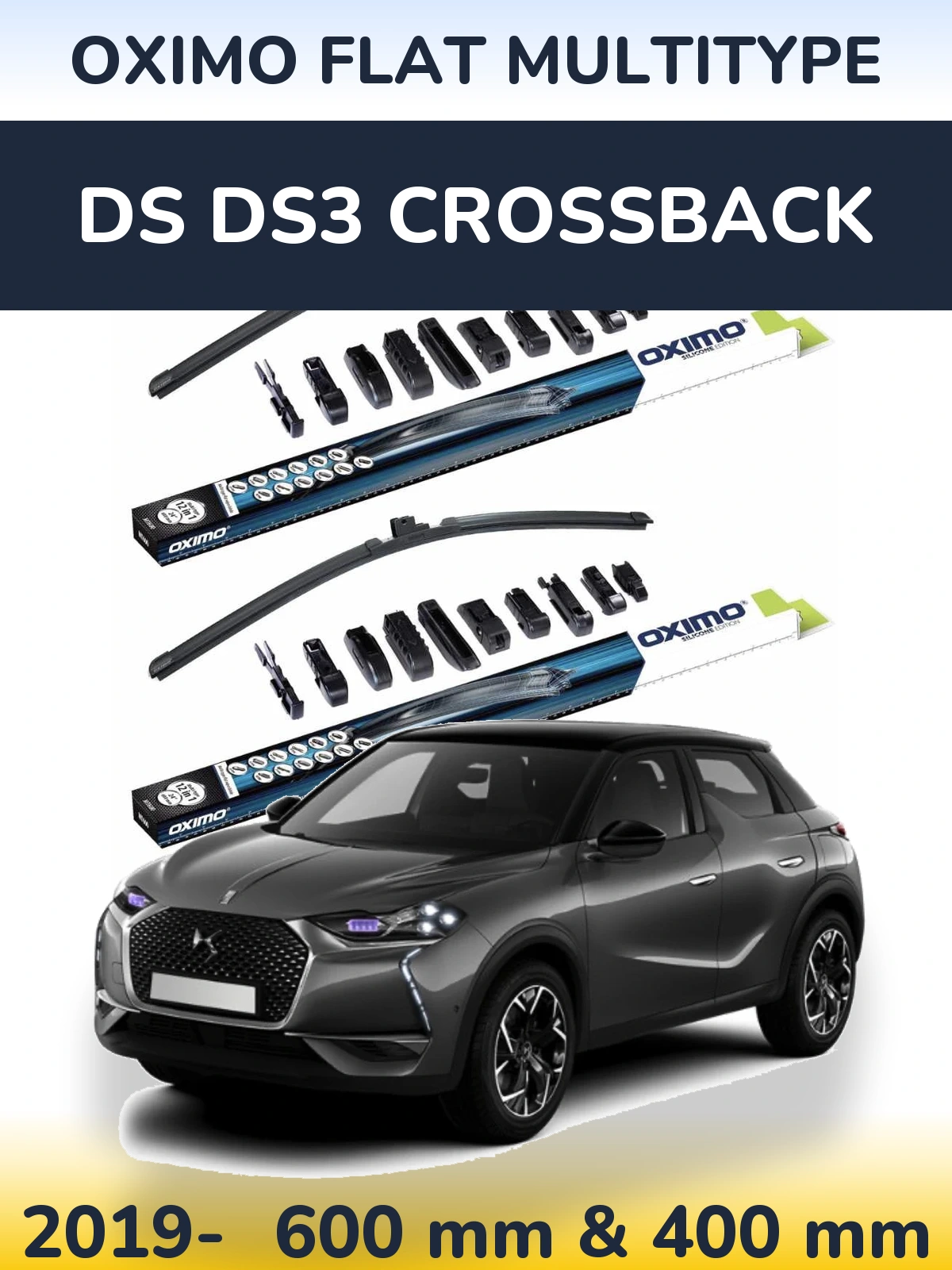Front wiper blade set Oximo Flat MultiTipoe 600 & 400 mm for DS DS3 Crossback 2019-2026