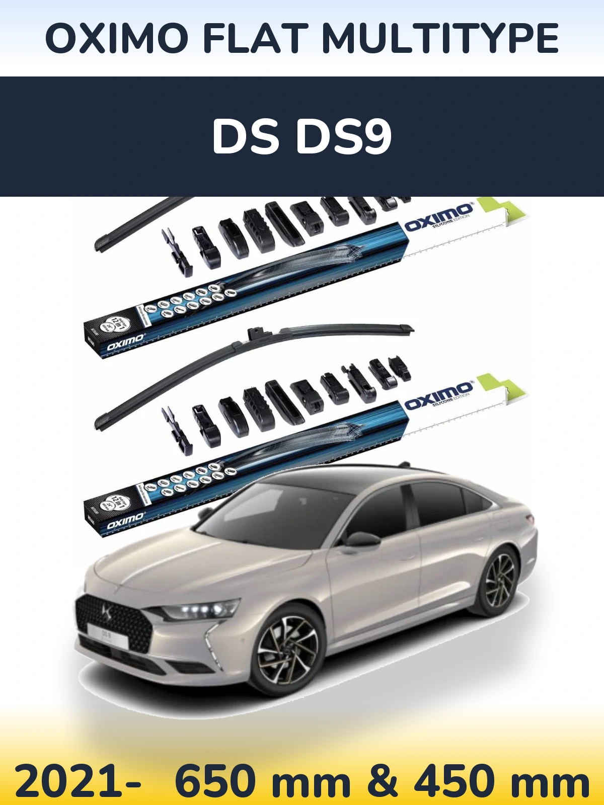Front wiper blade set Oximo Flat MultiTipoe 650 & 450 mm for DS DS9 2021-2026