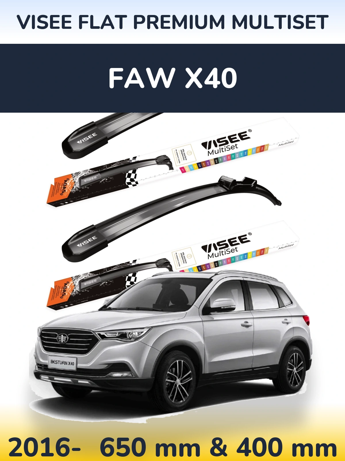 Front wiper blade set VISEE FLAT PREMIUM MultiSet 650 & 400 mm for FAW X40 2016-2026