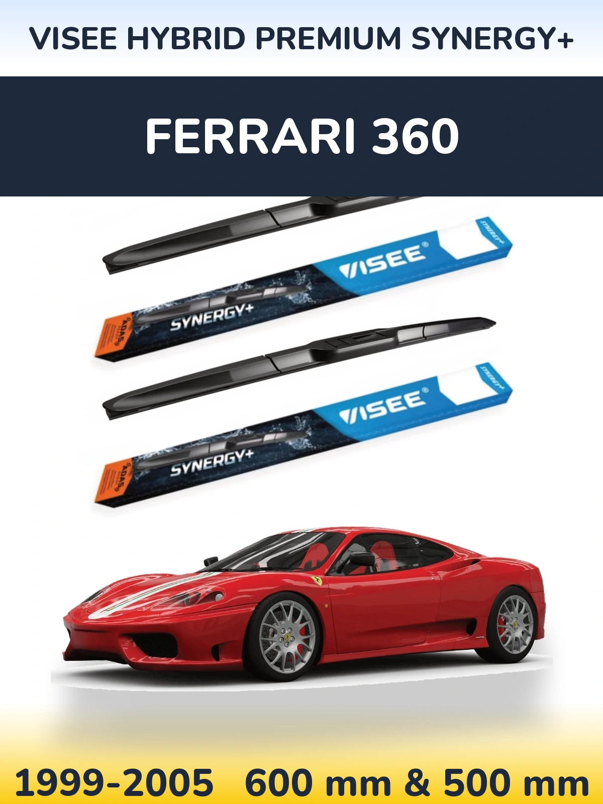 Комплект передних дворников VISEE HYBRID PREMIUM SYNERGY+ 600 & 500 мм для Ferrari 360 1999-2005