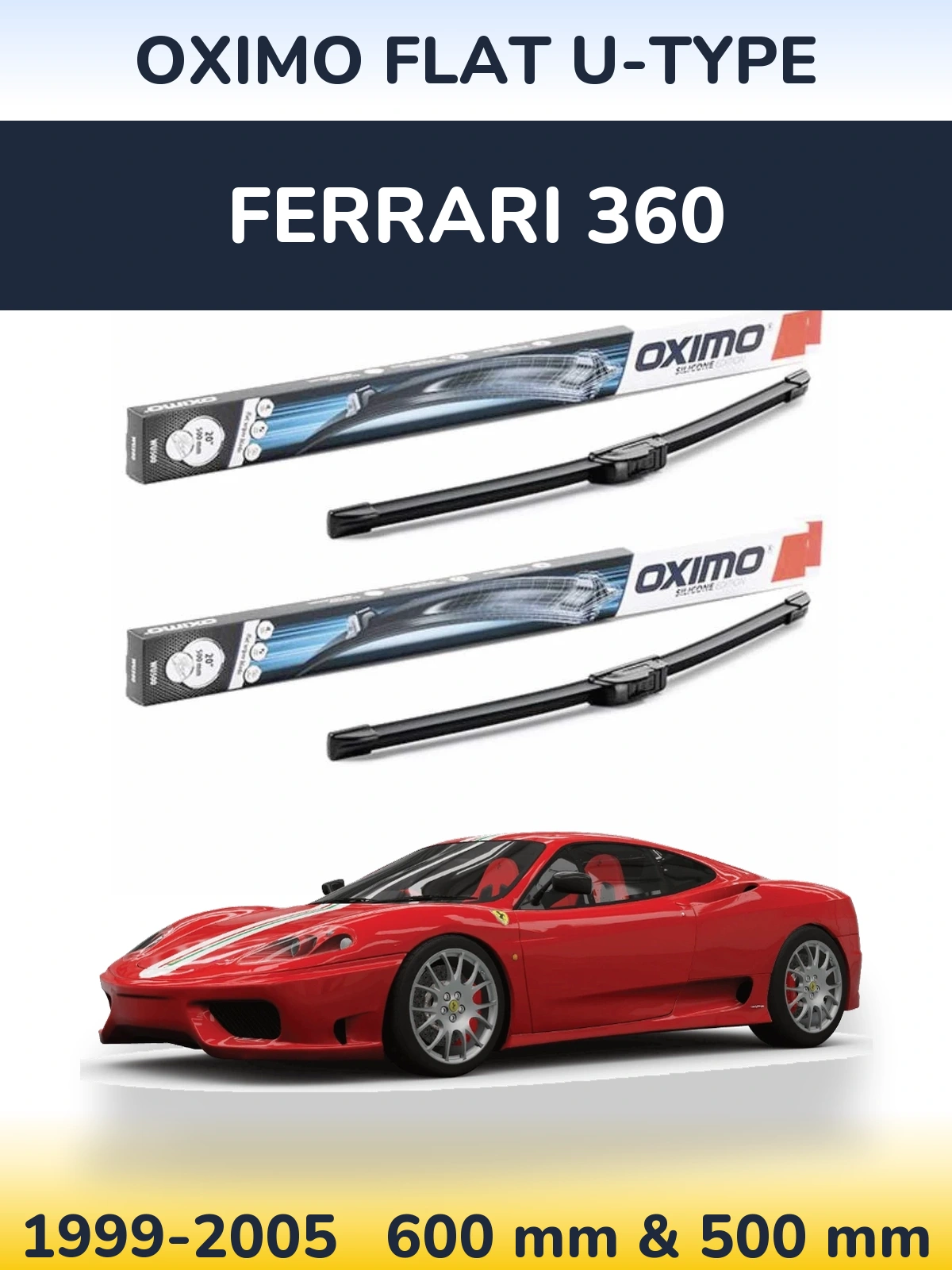 Комплект передних дворников Oximo Flat U-type 600 & 500 мм для Ferrari 360 1999-2005