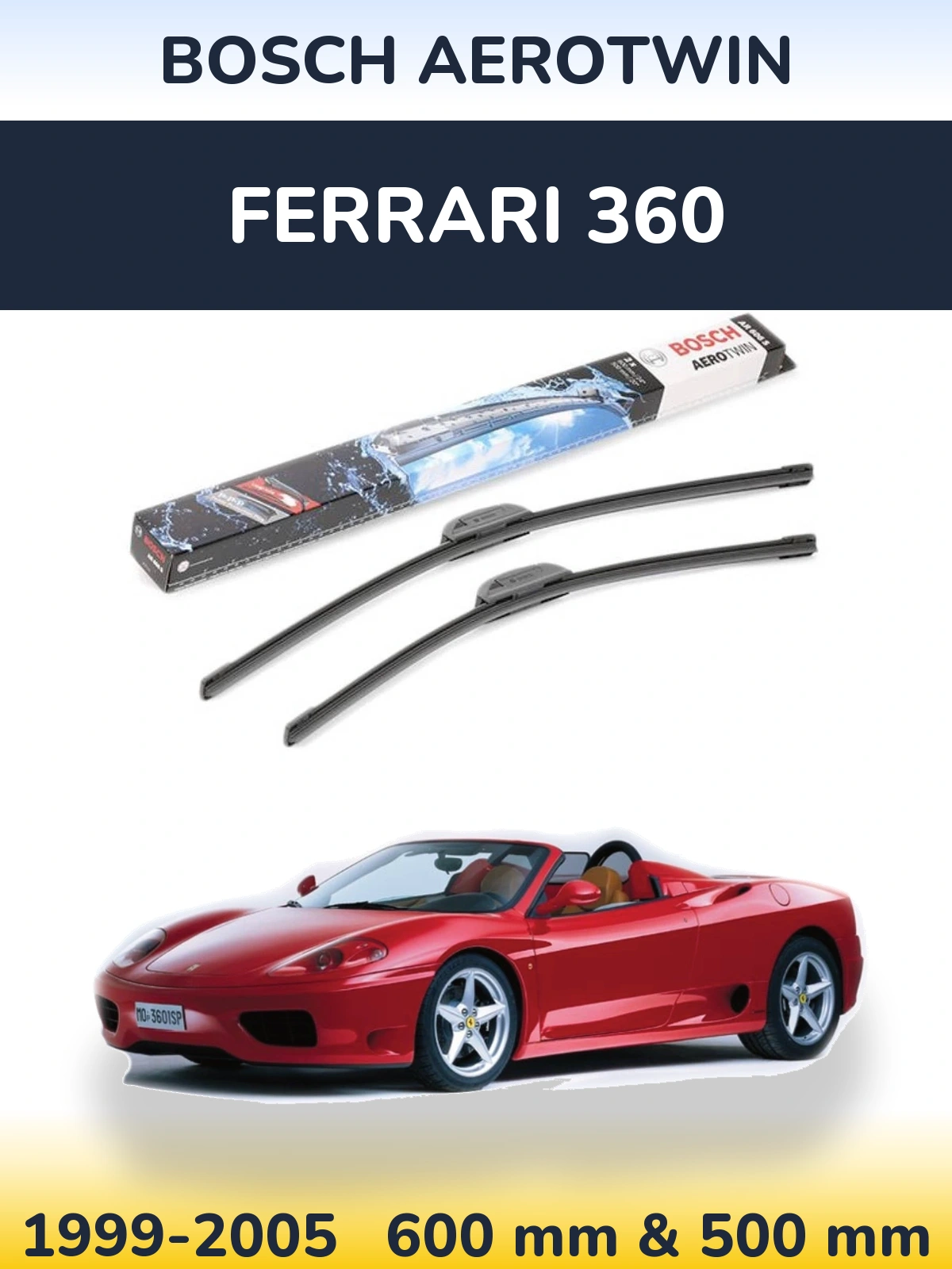Front wiper blade set BOSCH AeroTwin 600 & 500 mm for Ferrari 360 1999-2005