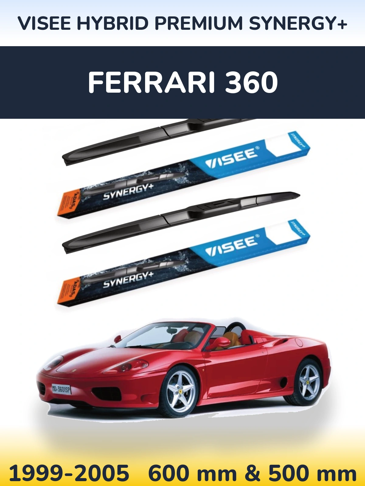 Front wiper blade set VISEE HYBRID PREMIUM SYNERGY+ 600 & 500 mm for Ferrari 360 1999-2005