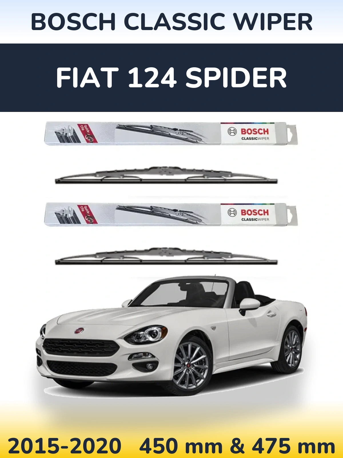 Комплект передніх щіток BOSCH Classic Wiper 450 & 475 мм для Fiat 124 Spider 2015-2020