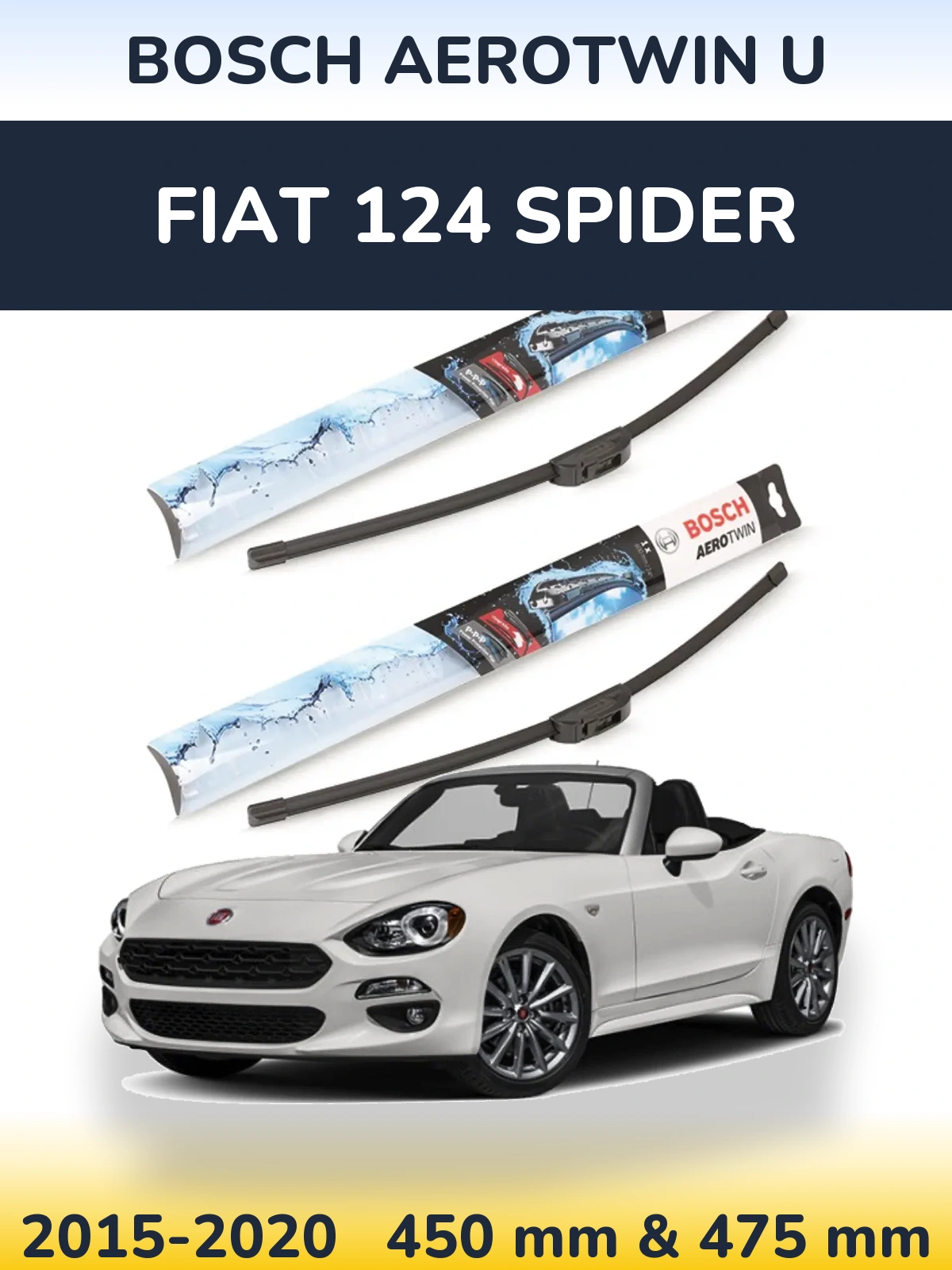 Комплект передніх щіток BOSCH AeroTwin U 450 & 475 мм для Fiat 124 Spider 2015-2020